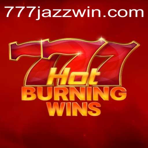 HotBurningWins: A Fiery Casino Experience with 777 Jazz Vibes